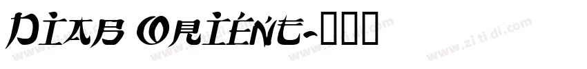 Diab Orient字体转换